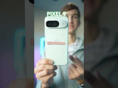 Pixel 9 has a BIG problem😳#smartphone